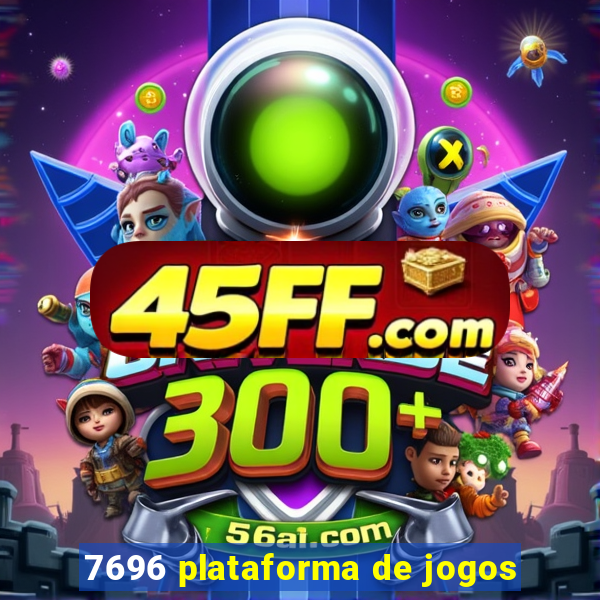 7696 plataforma de jogos